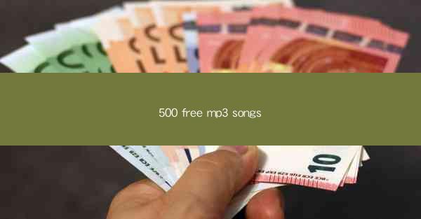 500 free mp3 songs