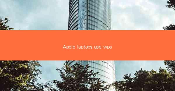 Apple laptops use wps
