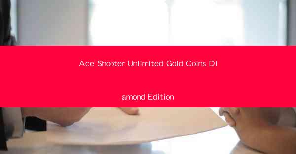 Ace Shooter Unlimited Gold Coins Diamond Edition