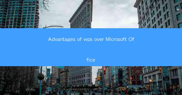 Advantages of wps over Microsoft Office