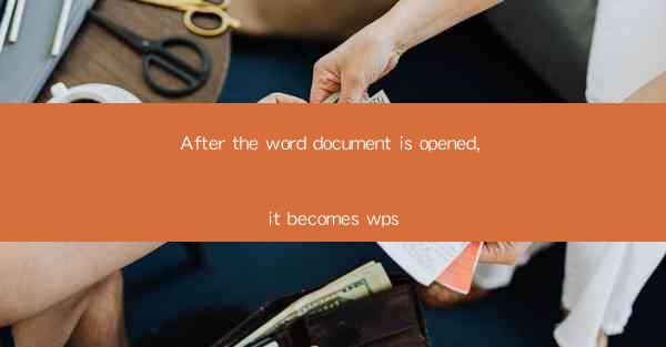 After the word document is opened, it becomes wps