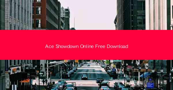 Ace Showdown Online Free Download