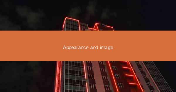 Appearance and image