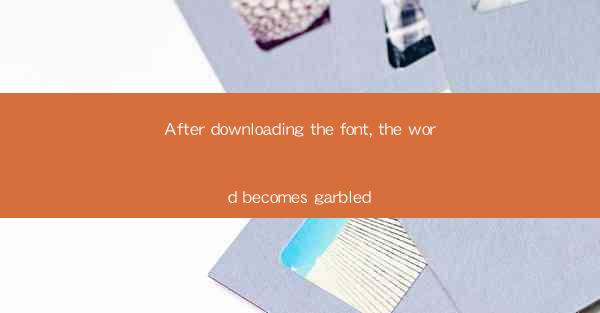 After downloading the font, the word becomes garbled