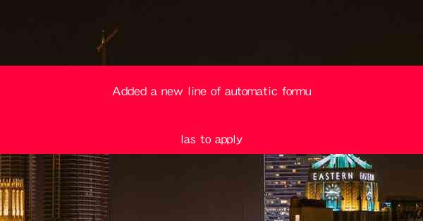 Added a new line of automatic formulas to apply