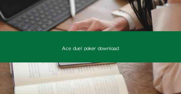Ace duel poker download