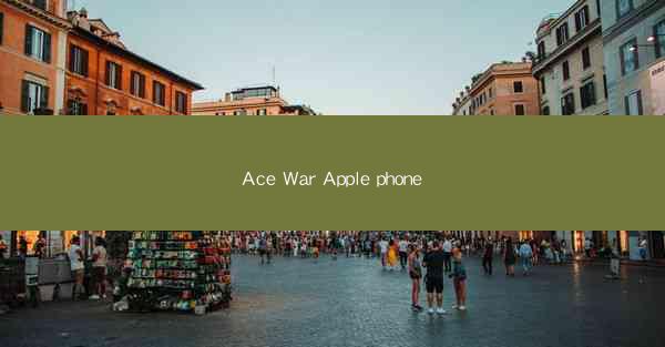 Ace War Apple phone