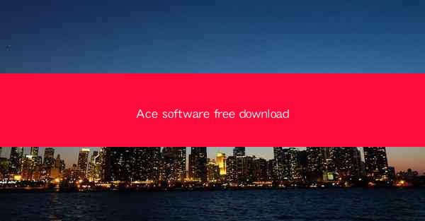 Ace software free download