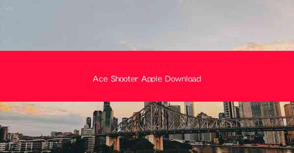 Ace Shooter Apple Download