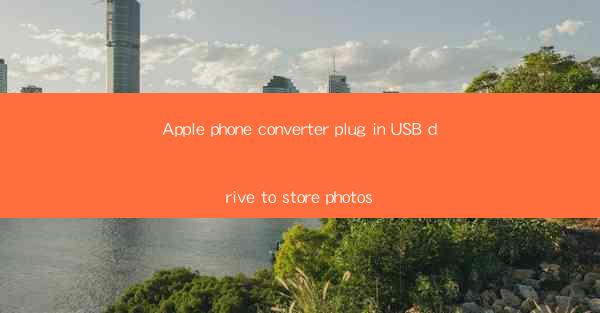 Apple phone converter plug in USB drive to store photos