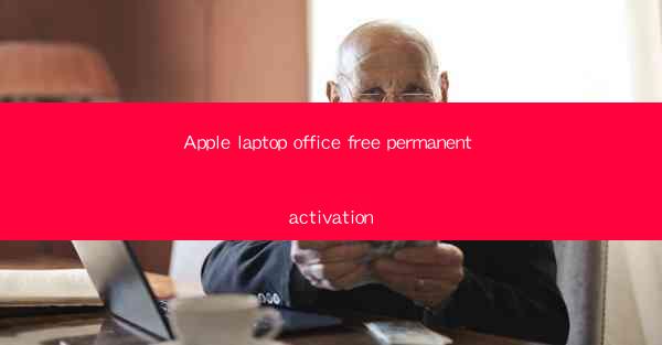 Apple laptop office free permanent activation