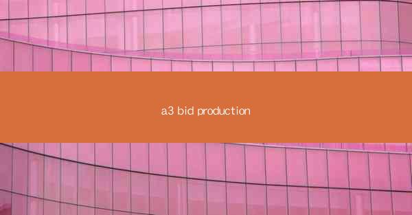 a3 bid production