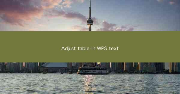 Adjust table in WPS text