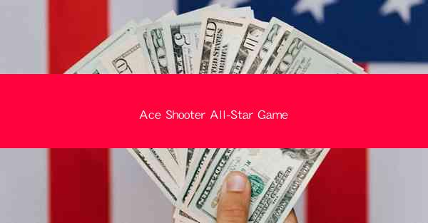Ace Shooter All-Star Game