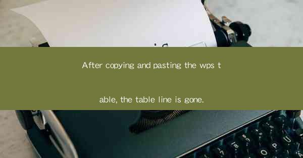 After copying and pasting the wps table, the table line is g