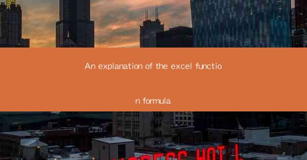 An explanation of the excel function formula