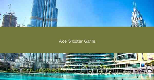 Ace Shooter Game