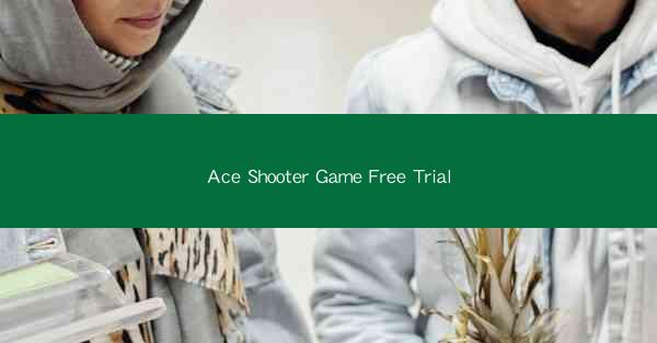 Ace Shooter Game Free Trial