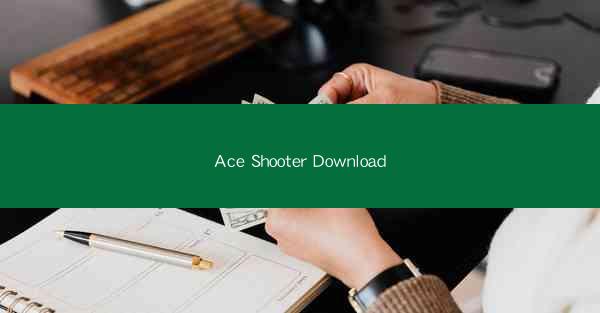 Ace Shooter Download
