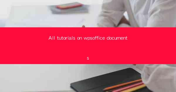 All tutorials on wpsoffice documents
