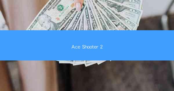 Ace Shooter 2