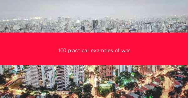 100 practical examples of wps