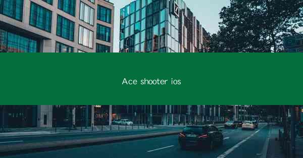 Ace shooter ios