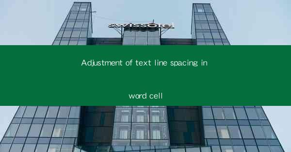 Adjustment of text line spacing in word cell