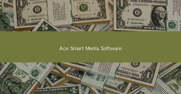 Ace Smart Media Software