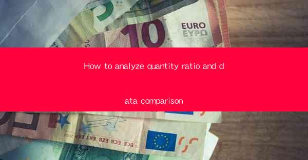 How to analyze quantity ratio and data comparison