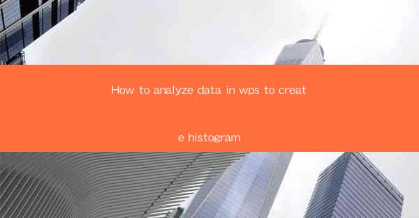 How to analyze data in wps to create histogram