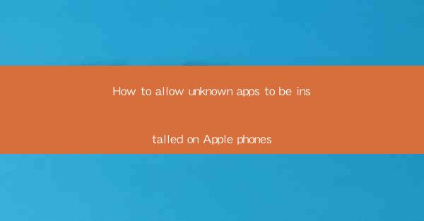 How to allow unknown apps to be installed on Apple phones