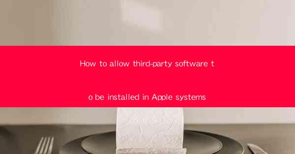 How to allow third-party software to be installed in Apple s