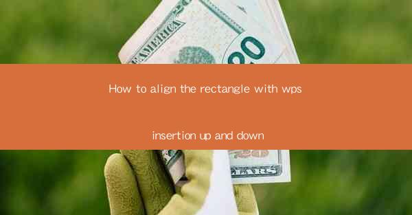 How to align the rectangle with wps insertion up and down