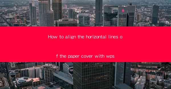 How to align the horizontal lines of the paper cover with wp