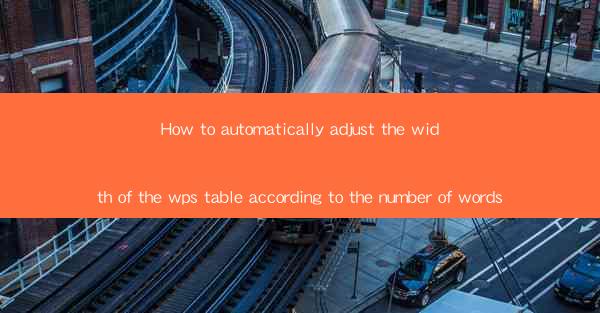 How to automatically adjust the width of the wps table accor