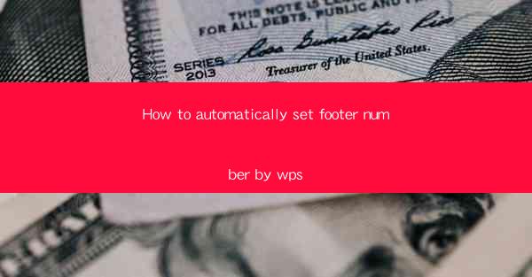 How to automatically set footer number by wps