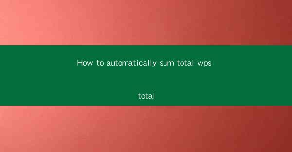 How to automatically sum total wps total