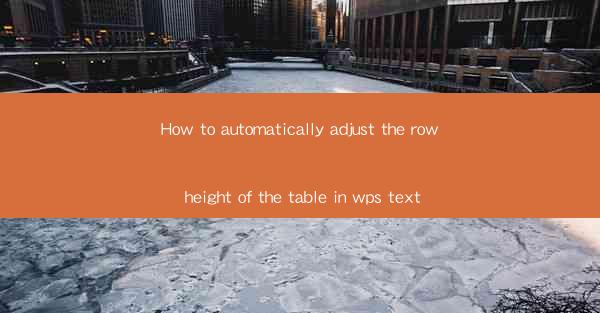 How to automatically adjust the row height of the table in w