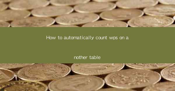 How to automatically count wps on another table
