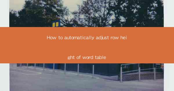 How to automatically adjust row height of word table