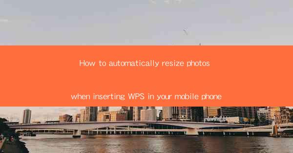 How to automatically resize photos when inserting WPS in you