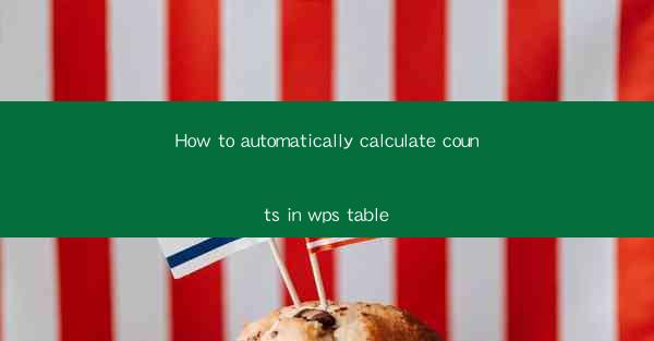 How to automatically calculate counts in wps table