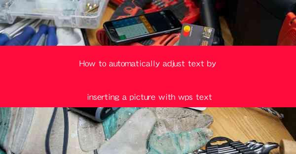 How to automatically adjust text by inserting a picture with