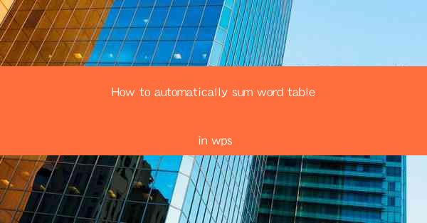 How to automatically sum word table in wps