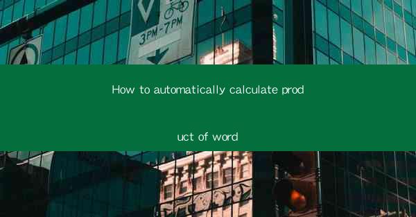 How to automatically calculate product of word