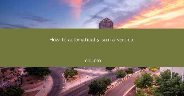 How to automatically sum a vertical column