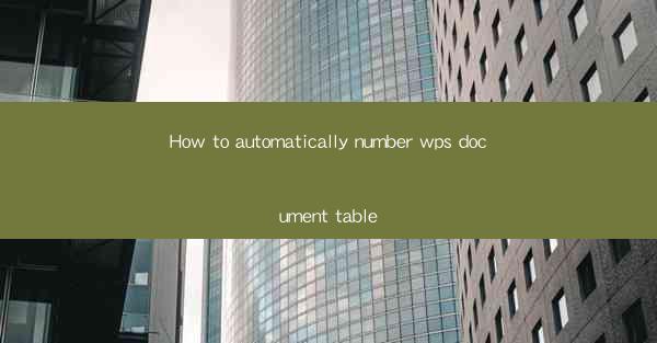 How to automatically number wps document table