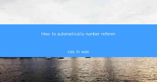 How to automatically number references in wps