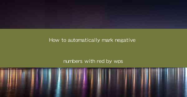 How to automatically mark negative numbers with red by wps